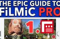 1. Basic Operations – Epic Guide to FiLMiC Pro